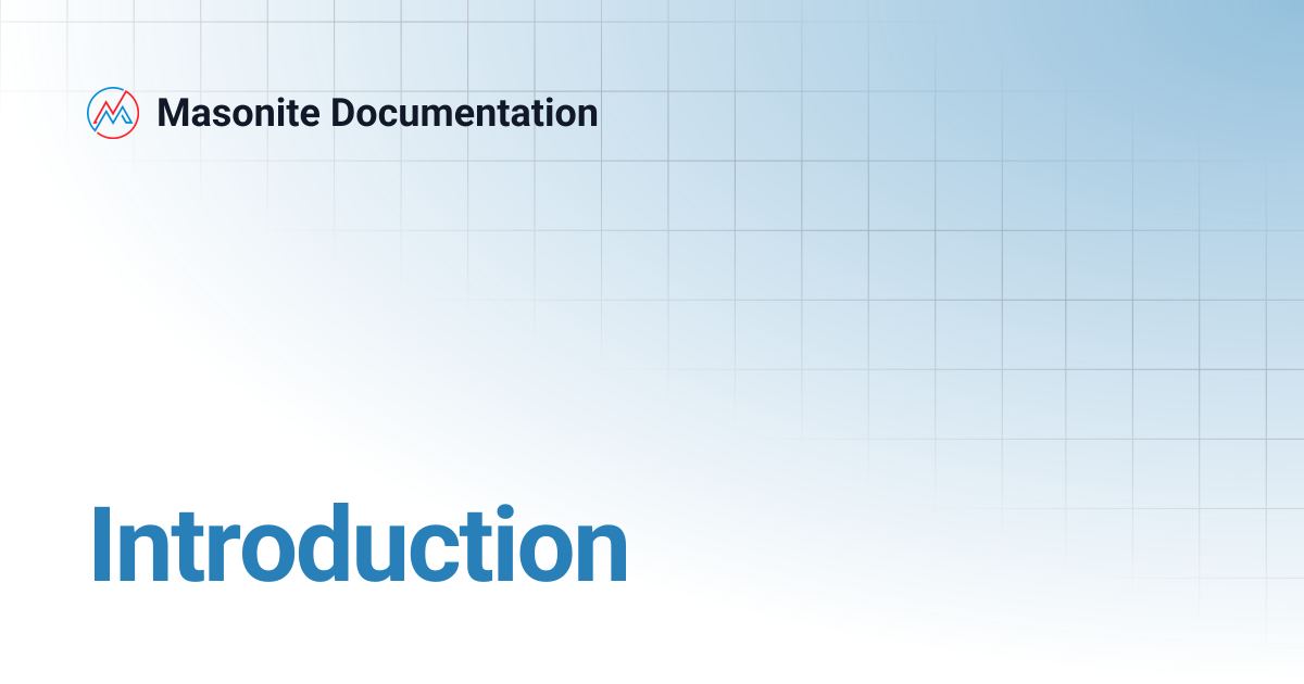 Introduction | v3.0 | Masonite Documentation